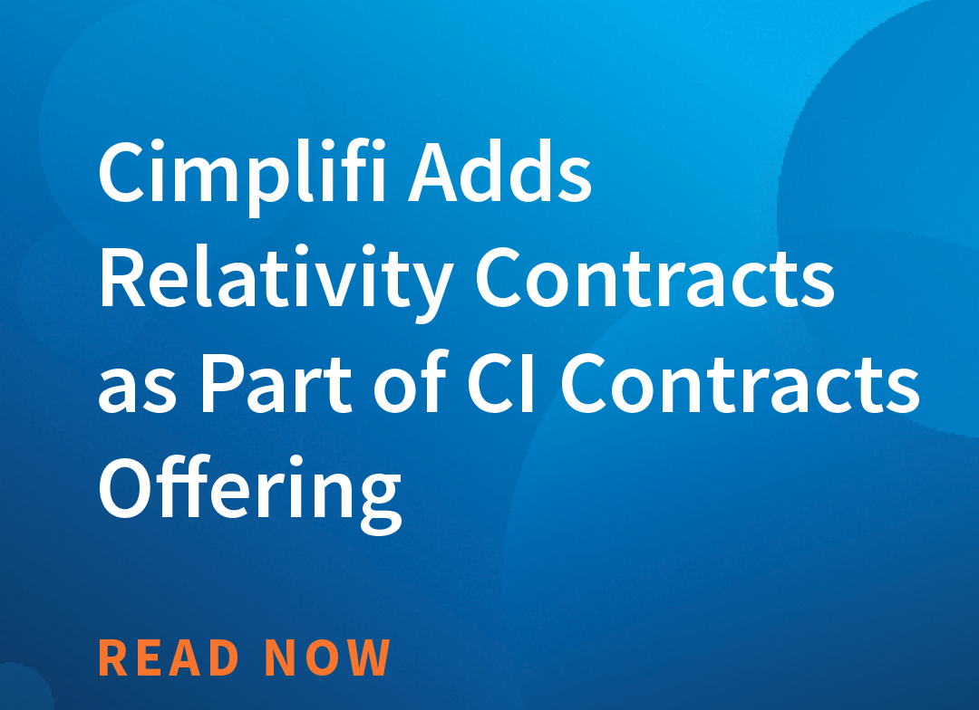 Cimplifi™ Adds Relativity Contracts as Part of CI Contracts Offering