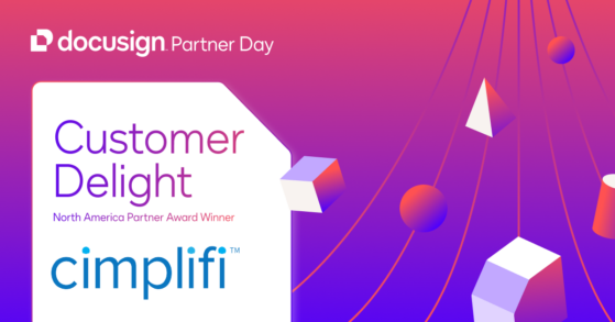 Cimplifi™ Named Docusign Customer Delight Partner of the Year