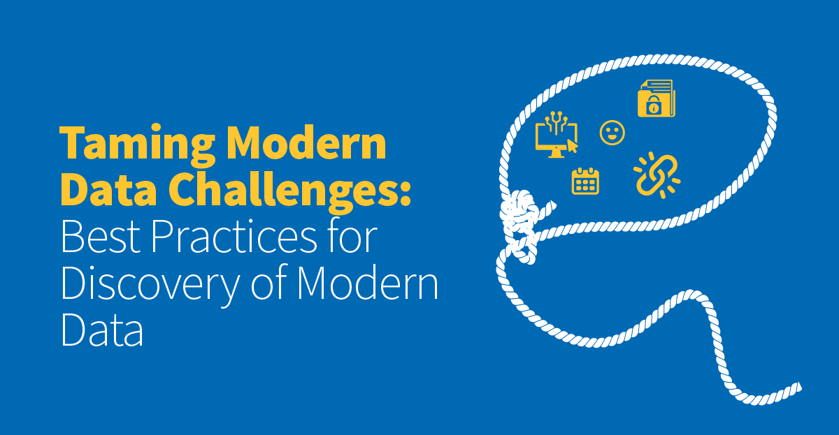 Taming Modern Data Challenges: Best Practices for Discovery of Modern Data
